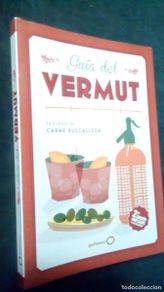 Livres d'occasion: GUÍA DEL VERMUT-ESTER BACHS-PRÓLOGO DE CARME RUSCALLEDA-MUY ILUSTRADO